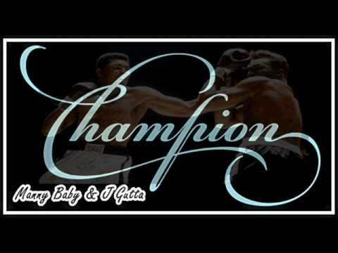 Manny Baby & Gutta - Champion(FGE)