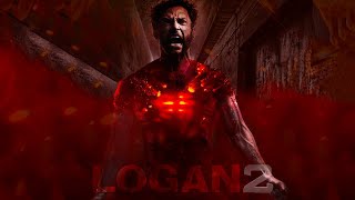 Logan 2 : The Return Teaser Trailer (2021)