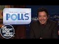 Tonight Show Polls  Are You Excited For The Election To Be Over