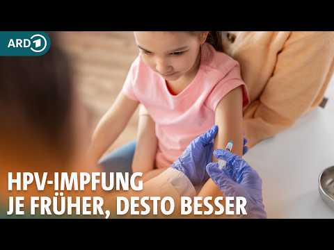 Impfung gegen HPV: So schützt sie vor Gebärmutterhalskrebs I ARD Gesund
