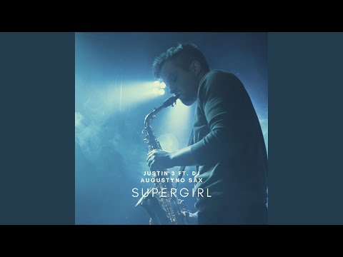 SuperGirl (feat. Justin 3)