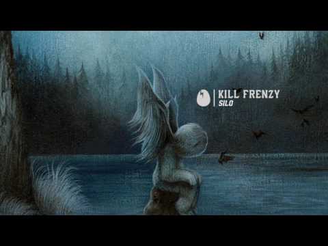 Kill Frenzy   Silo   [DIRTYBIRD] (Offical Audio)