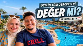 Charmillion Club Resort Şarm El-Şeyh | Otelin Tüm Gerçekleri