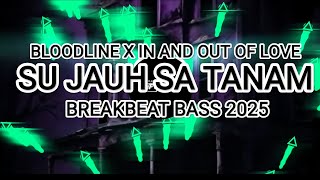 Download lagu DJ SU JAUH SA TANAM X ΤΙΑ ΜΟΝΙΚΑ Χ BLOODLINE X IN AND OUT OF LOVE - DJ BREAKBEAT FULL BASS 2025 mp3