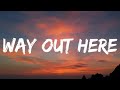 Riley Green - Way Out Here (Lyrics)
