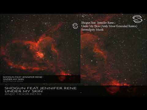 Shogun feat. Jennifer Rene - Under My Skin (Andy Moor Extended Remix)