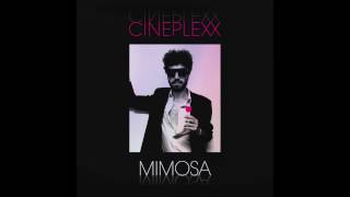 CINEPLEXX.- Mimosa [Audio Oficial] Single
