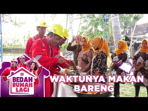 Tim Bedah Rumah, Pak Jayamin Dan Warga Makan Bersama - Bedah Rumah Lagi