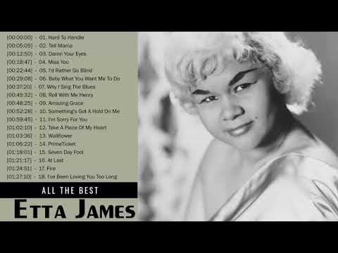 Etta James Greatest Hits - Best Songs Of Etta James 2020