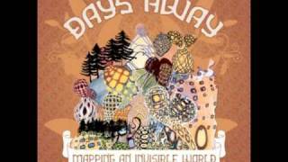Days Away - Keep Your Voices Down