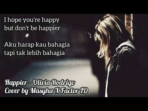 Happier-Olivia Rodrigo || Cover by Maysha X Factor ID (Lirik)