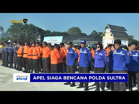 KAPOLDA SULTRA TEGASKAN RESPONS CEPAT DALAM APEL SIAGA BENCANA