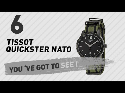 Top 10 Tissot Quickster Nato // New & Popular 2017