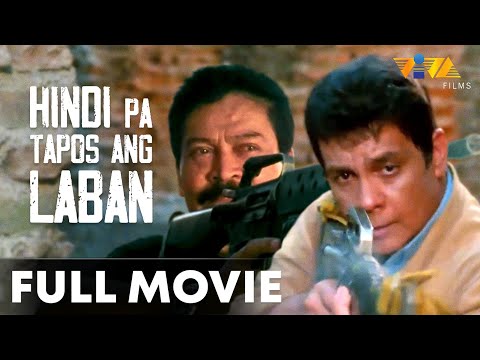 Hindi Pa Tapos Ang Laban FULL MOVIE HD | Fernando Poe Jr, Johnny Delgado, Paquito Diaz