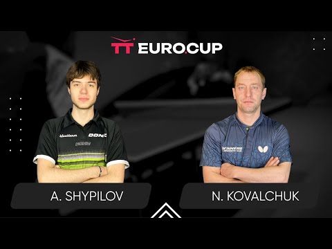23:15 Anton Shypilov - Nazarii Kovalchuk 04.02.2025 TT Euro.Cup Ukraine Star TABLE 3