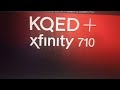 KQEH PBS 54 Xfinity 710 Station ID January 2 2013 Better Version