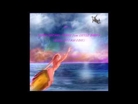 If - Dream Edit (Jean Michel Jarre feat Little Boots feat B2BS)