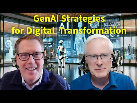 GenAI in Digital Transformation: Strategies for Success #251