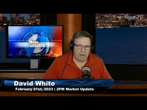 February 21st, 2PM ET Market Update on TFNN - 2023