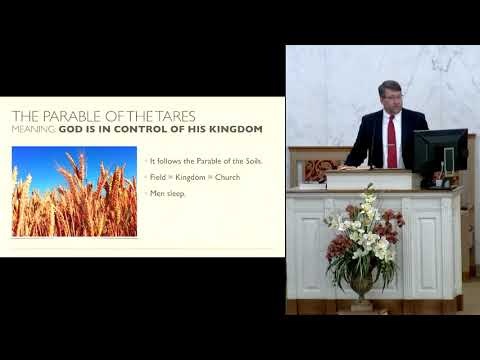 "The Parable of the Tares" - 2022-05-22 PM