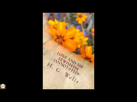 Love and Mr. Lewisham (Annotated) by H. G. Wells — free full audiobook