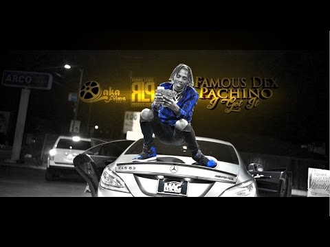 Famous Dex x Pachino - "I Got It" (Official Music Video)