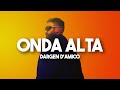 Dargen D'Amico - Onda Alta (Testo/Lyrics) (Sanremo 2024)