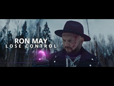 Ron May - Lose Control (Official Video)