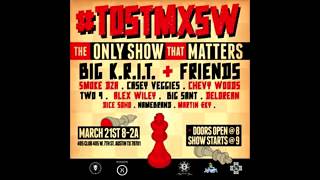 BIG K.R.I.T. - B4 SXSW