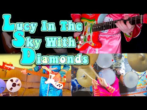 Lucy In The Sky With Diamonds | Studio Reproduction | Guitars, Bass, Drums Piano Cover Video