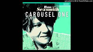 01. Ron Sexsmith - Carousel One - No One