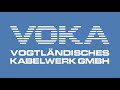 Vogtländisches Kabelwerk GmbH Imagefilm