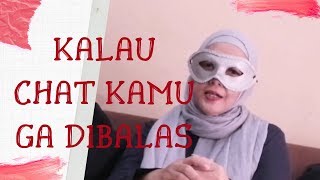 Download lagu Kenapa chat ga dibalas | chat gebetan cuek mp3