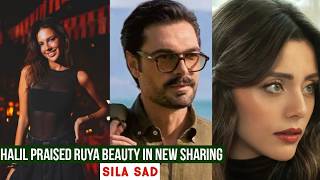 Halil Ibrahim Ceyhan Praised Ruya Coric Beauty in New Sharing !Sila Turkoglu Sad