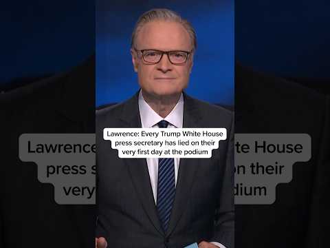 Lawrence: Every Trump White House press secretary has lied on their very first day at the podium