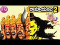 Ramayanam In Telugu Part 2 RM 98
