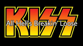 Download lagu KISS - All Hell's Breakin' Loose (Lyric Video) mp3 Download lagu KISS - All Hell's Breakin' Loose (Lyric Video) mp3