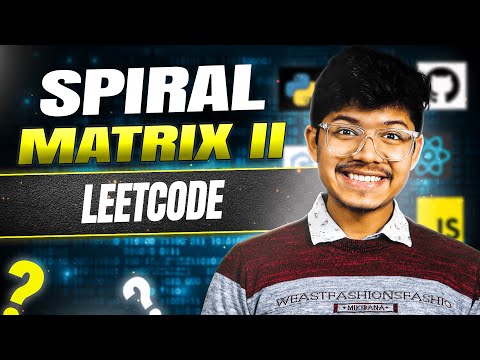 Spiral Matrix II - Standard Technique || Matrix || Arrays || C++/Java/Python || Leetcode 59