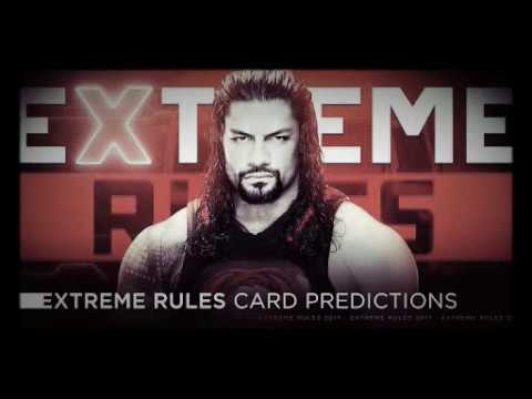WWE extreme rules 2017 theme song