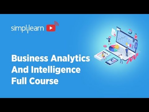 Business Analytics & Business Intelligence Full Course 2023