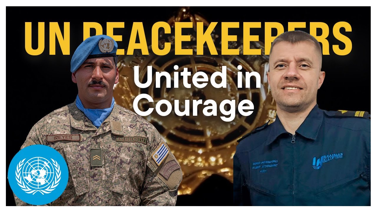 Two Peacekeepers Receive UN's Highest Courage Award | United Nations