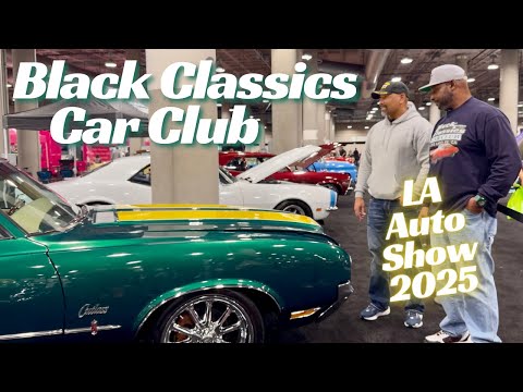 Black Classics Car Club - Custom Car Builders - LA Auto Show 2025