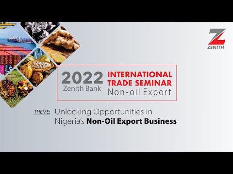 The 2022 Zenith Bank International Trade Seminar