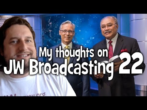 My thoughts on JW Broadcasting 22, with Sam Herd/Alex Reinmueller (tv.jw.org) - Cedars' vlog no. 132