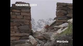 preview picture of video 'Marûnis - Marinüs (Kavaklı Köyü) - YÜKSEKOVA HABER'