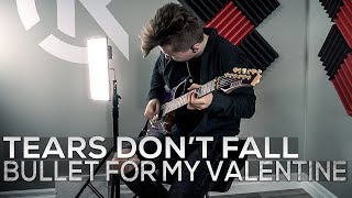 Bullet For My Valentine - Tears Don&#39;t Fall - Cole Rolland (Guitar Cover)