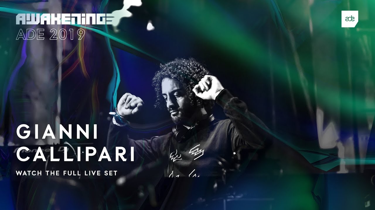 Gianni Callipari - Awakenings ADE 2019