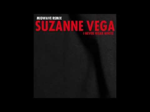 Suzanne Vega - I Never Wear White (MIDWAVE remix)