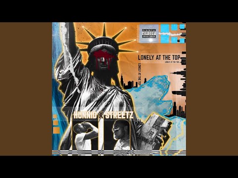 Lonely at the Top (feat. Streetz)