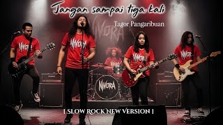 Download lagu Jangan Sampai Tiga Kali – Tagor Pangaribuan | Slow Rock Cover by Nivora Version mp3 Download lagu Jangan Sampai Tiga Kali – Tagor Pangaribuan | Slow Rock Cover by Nivora Version mp3